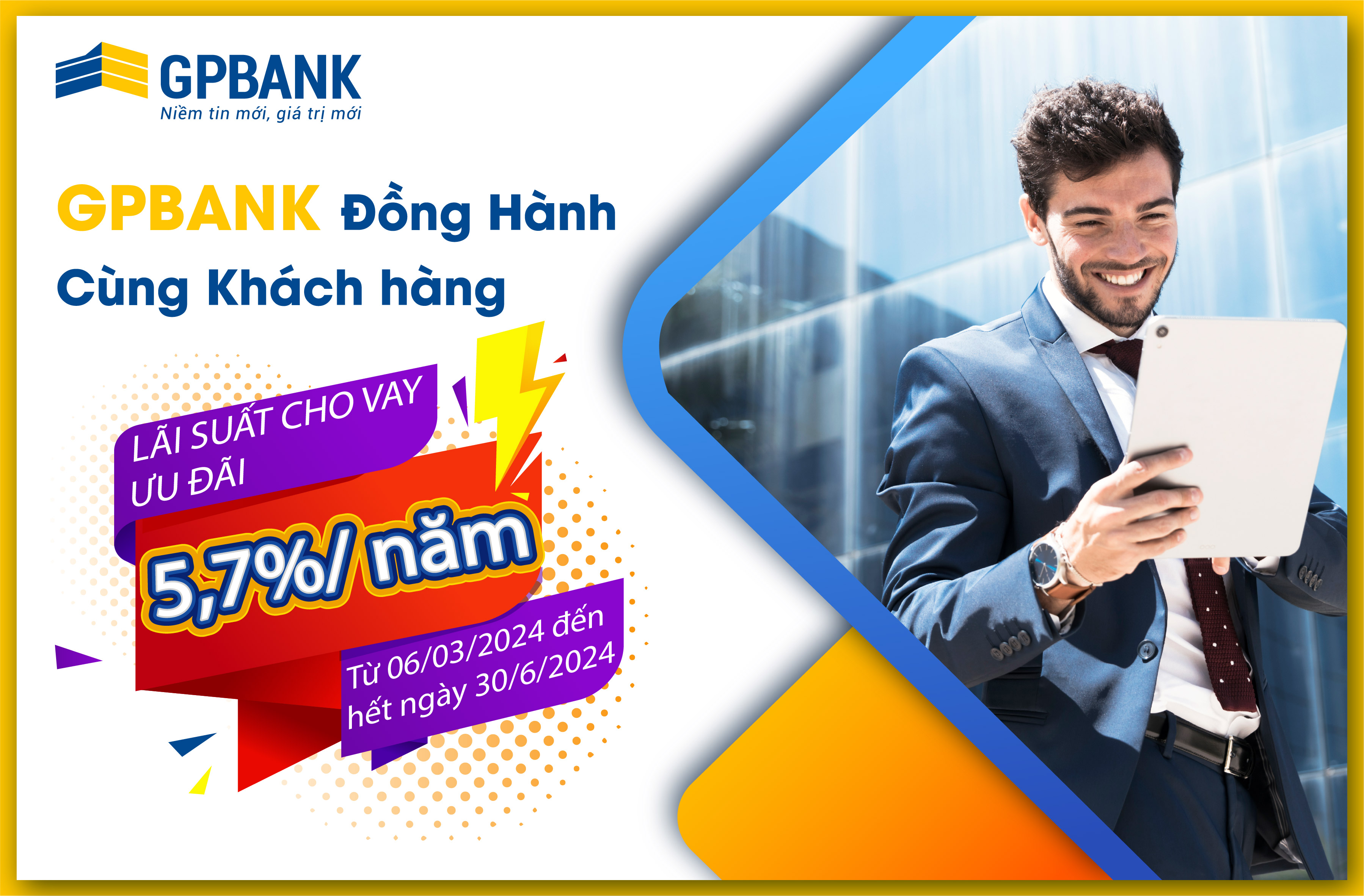 GPBANK CHO VAY ƯU ĐÃI LÃI SUẤT DÀNH CHO KHÁCH HÀNG CÁ NHÂN VÀ KHÁCH HÀNG DOANH NGHIỆP